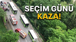 Seçim günü kaza!